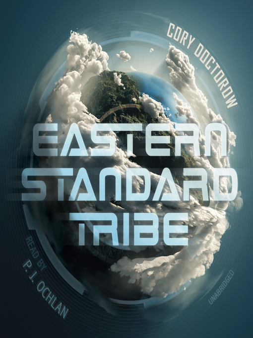 Title details for Eastern Standard Tribe by Cory Doctorow - Available